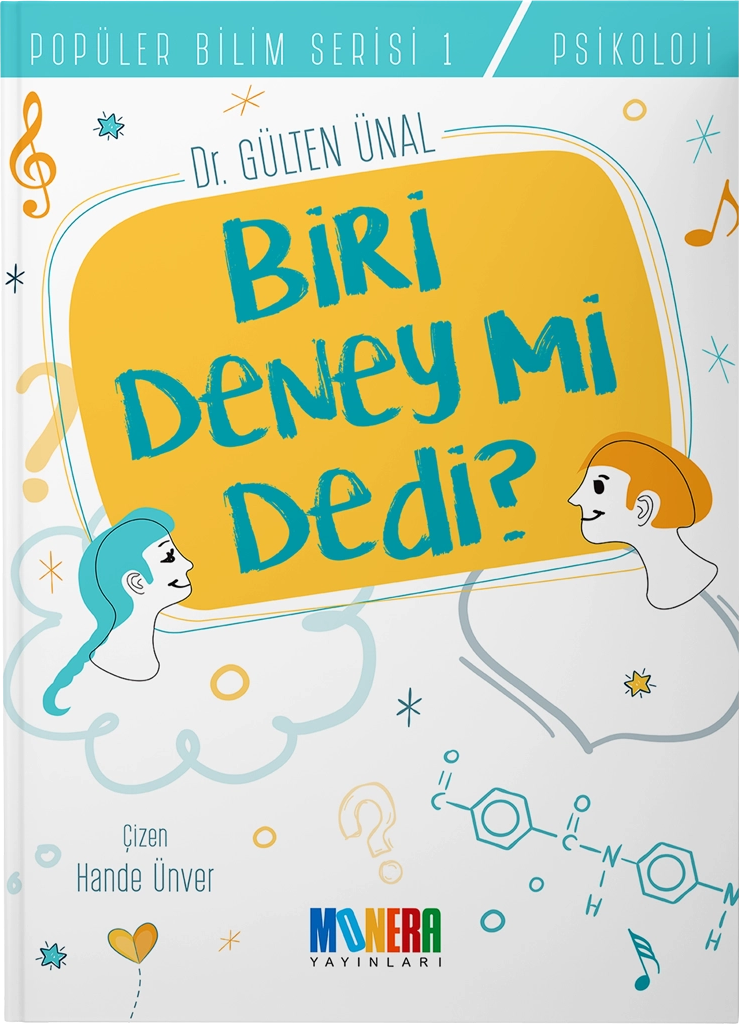 Biri Deney Mi Dedi?