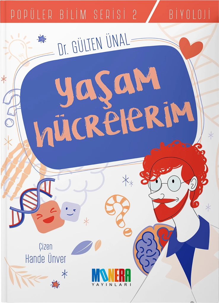 Yaşam Hücrelerim